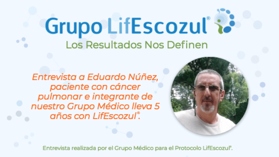 Entrevista para el Protocolo LifEscozul® realizada al Dr. Eduardo Nuñez