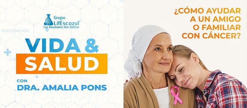 ¿Cómo ayudar a un amigo o familiar con cáncer?